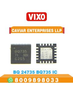 VIXO IC BQ735 BQ24735