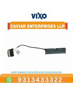 VIXO HDD CONNECTOR ACER A315 DD0ZAJHDO12