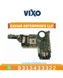 VIXO HP 15E R62 DA0R62MB6E1 HM76 713257-501 LAPTOP MOTHERBOARD
