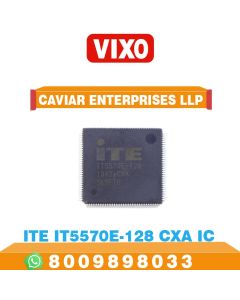 VIXO IC ITE5570E 128 CXA