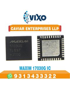 VIXO MAX17030G MAXIM 17030G